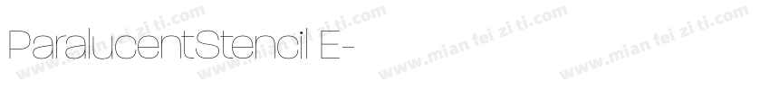 ParalucentStencil E字体转换